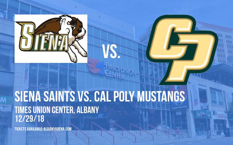 Siena Saints vs. Cal Poly Mustangs at Times Union Center tickets Siena Saints vs. Cal Poly Mustangs at Times Union Center