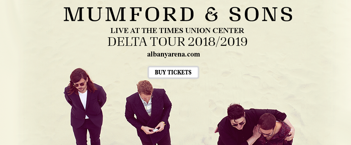 Mumford and Sons at Times Union Center tickets Mumford and Sons at Times Union Center