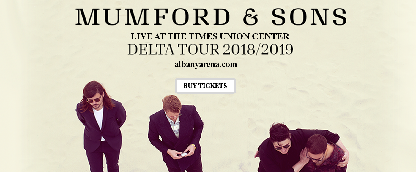 Mumford and Sons at Times Union Center