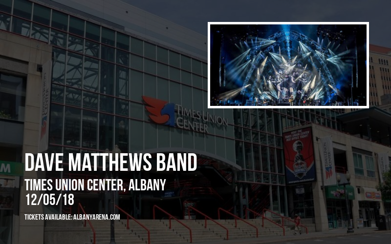 Dave Matthews Band at Times Union Center