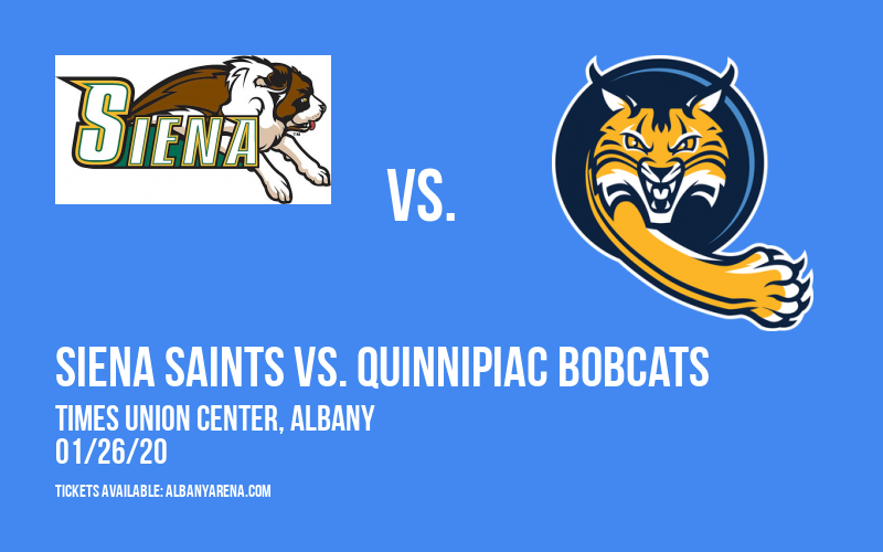 Siena Saints vs. Quinnipiac Bobcats at Times Union Center