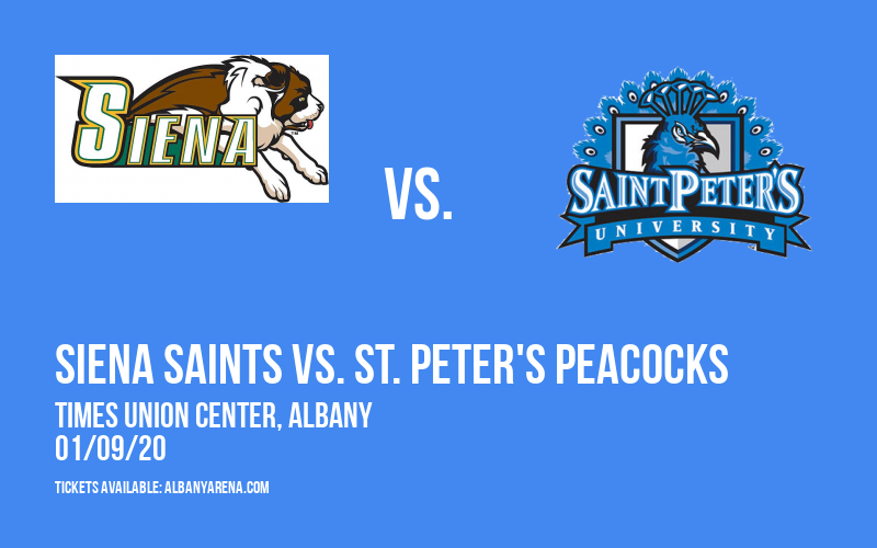 Siena Saints vs. St. Peter's Peacocks at Times Union Center