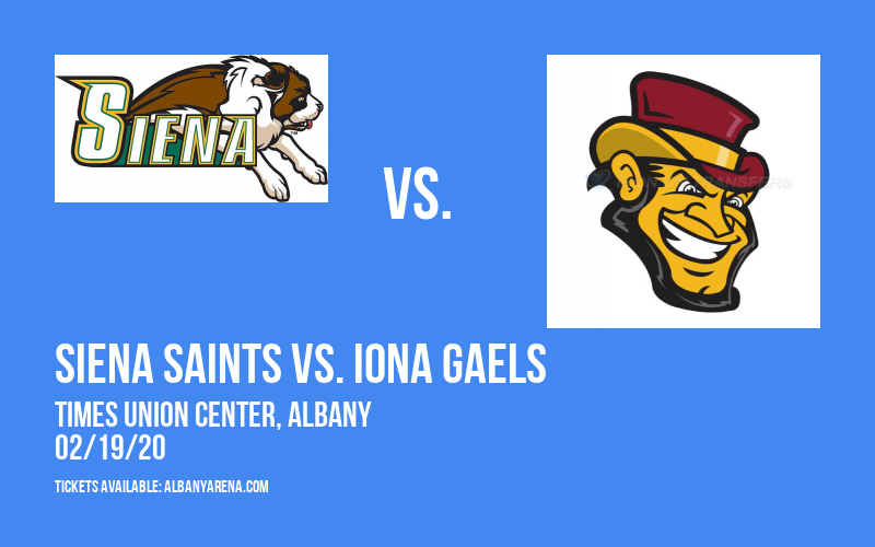 Siena Saints vs. Iona Gaels at Times Union Center tickets Siena Saints vs. Iona Gaels at Times Union Center
