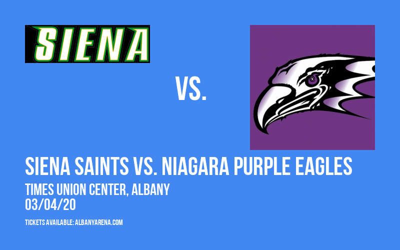 Siena Saints vs. Niagara Purple Eagles at Times Union Center