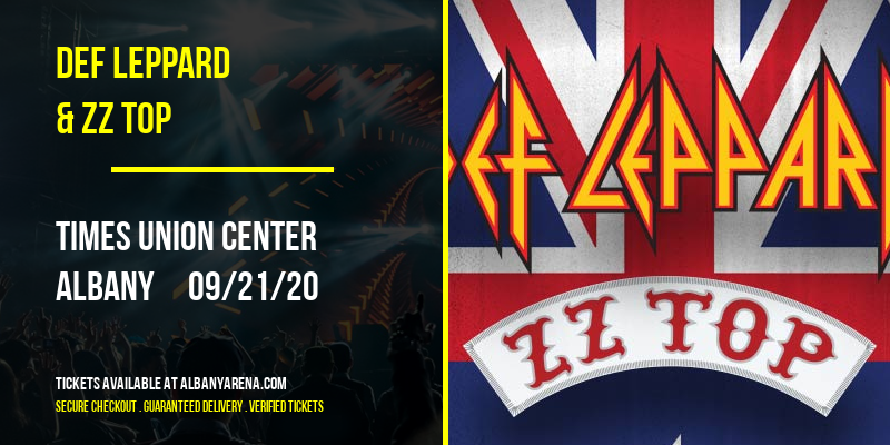 Def Leppard & ZZ Top at Times Union Center tickets Def Leppard & ZZ Top at Times Union Center