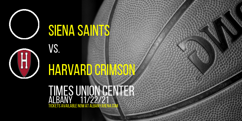 Siena Saints vs. Harvard Crimson at Times Union Center tickets Siena Saints vs. Harvard Crimson at Times Union Center