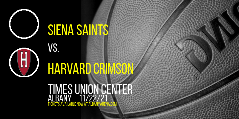 Siena Saints vs. Harvard Crimson [CANCELLED] at Times Union Center