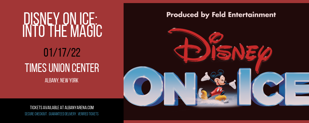 Disney on Ice: Into The Magic at Times Union Center tickets Disney on Ice: Into The Magic at Times Union Center
