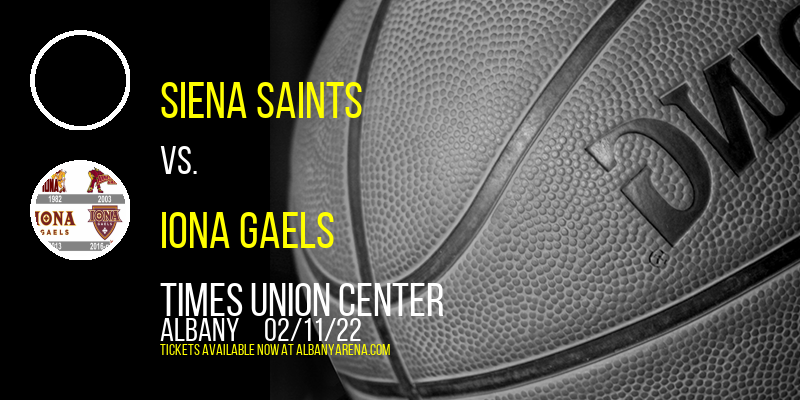 Siena Saints vs. Iona Gaels at Times Union Center