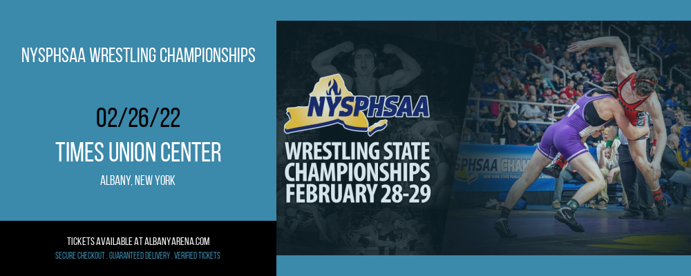 NYSPHSAA Wrestling Championships at Times Union Center