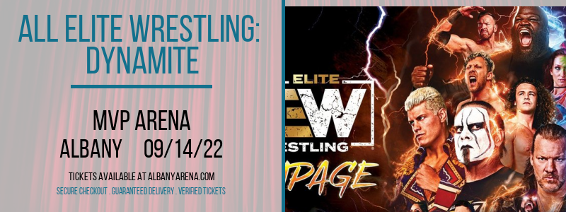 All Elite Wrestling: Dynamite at Times Union Center