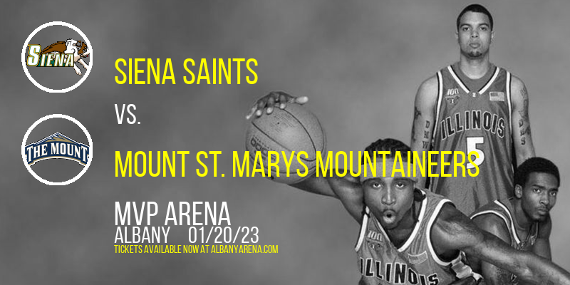 Siena Saints vs. Mount St. Marys Mountaineers at Times Union Center