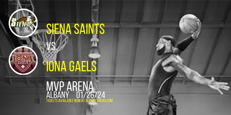 Siena Saints vs. Iona Gaels at MVP Arena