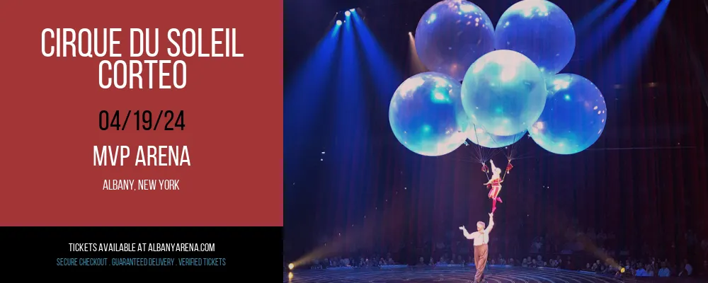 Cirque du Soleil - Corteo at MVP Arena