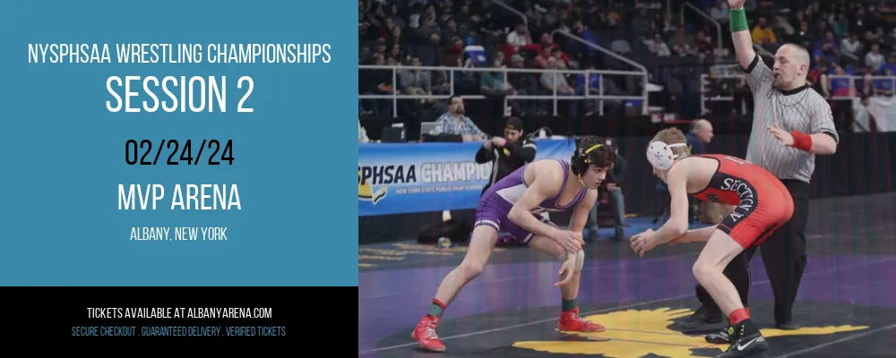 NYSPHSAA Wrestling Championships - Session 2 at MVP Arena