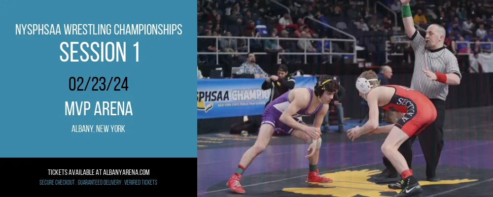 NYSPHSAA Wrestling Championships - Session 1 at MVP Arena