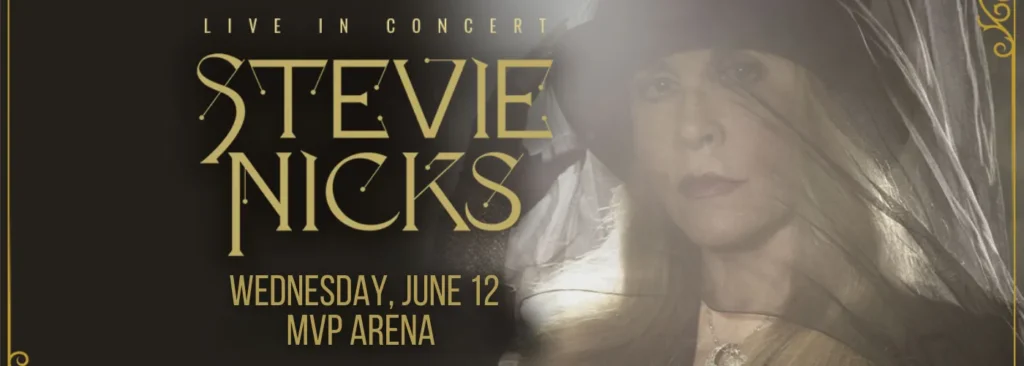 Stevie Nicks at MVP Arena