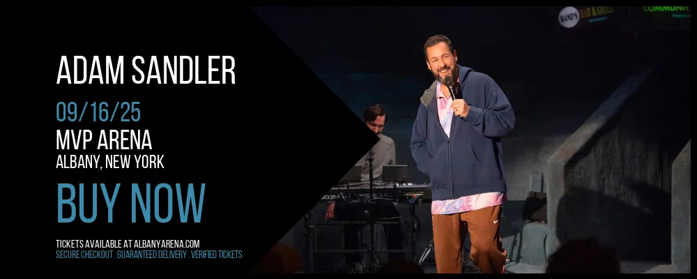 Adam Sandler at MVP Arena